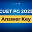 CUET PG Answer Key 2025 OUT, Provisional Answer Key PDF