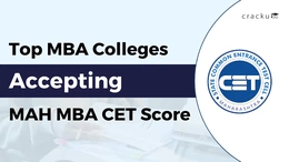 Top MBA Colleges Accepting MAH MBA CET​ Score, Check Now